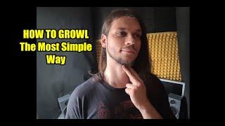 How To Growl For Beginners - False Chord Tutorial