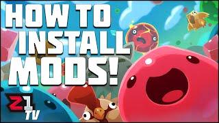 How To Install Mods on Slime Rancher (PC) | Z1tv