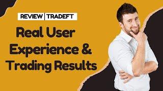 TradeFT | Real User Experience & Trading Results