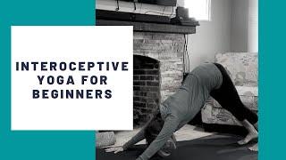 Interoceptive Yoga Class for Beginners