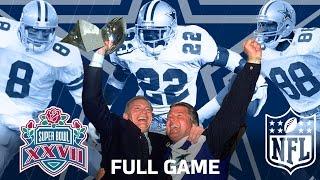 Super Bowl XXVII: "The Start of a Dynasty" | Dallas Cowboys vs. Buffalo Bills | NFL Full Game