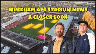 Wrexham AFC  STADIUM NEWS UPDATE