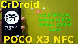 CrDroid v10.8 OFFICIAL for Poco X3/NFC Android 14 ROM Update: 240928