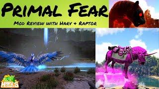 Primal Fear Mod Review - Ark Survival Evolved