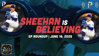 Best Starting Pitchers To Add From Yesterday I Plus Pitch Podcast 6/19/25