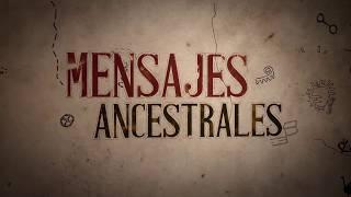 Mensajes Ancestrales