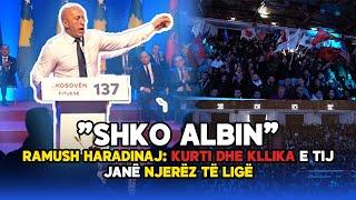 "SHKO ALBIN" - Ramush Haradinaj në hapje të fushatës: Kurti dhe kllika e tij janë njerëz të ligë