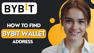 How to Find Bybit Wallet Address