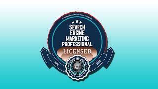 Licensed Search Engine Marketing Professional ™ | INTERNATIONAL INSTITUTE OF DIGITAL MARKETING ™