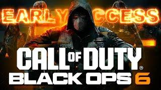 BLACK OPS 6 EARLY ACCESS!