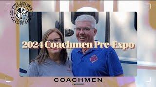 2024 Coachmen Pre-Expo with Cruisin' with the Colemans!