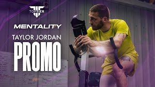 TAYLOR JORDAN PROMO - Top Tier Mentality - 29th June 2024