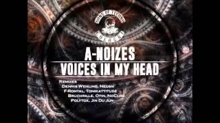 A-Noizes - Voices In My Head (NoCure Remix)