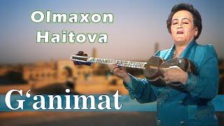 Olmaxon Haitova. G‘animat. Oshiq Erkin so‘zi.