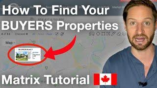 How To Find Properties For Your Clients in Ontario, Canada: Matrix Tutorial