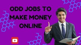 A Few Odd Ways to Make Money Online