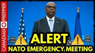 ALERT: NATO EMERGENCY MEETING, NUKES FOR UKRAINE, NATO TROOPS, PREEMPTIVE STRIKES, BUNKER BUILDING!