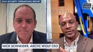 Nick Schneider, Arctic Wolf CEO: A Fortt Knox Update