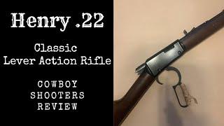 Henry .22 Lever Action Cowboy Review