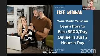 Free Webinar: Master Digital Marketing: Learn how to Earn $900/Day in Just 2 Hours