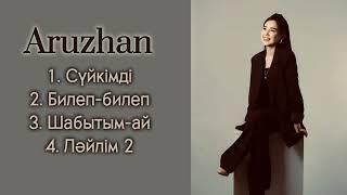 Подборка лучшихпесенҚытай Аружан-Сүйкімді/Билеп-билеп/ Шабытым-ай/Ләйлім 2(Лайла2)/2024 барлык андер