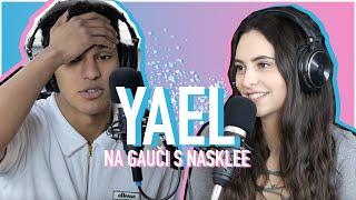 Viera, facka od médií & blicovanie v kostole | Yael na Gauči s Nasklee #077