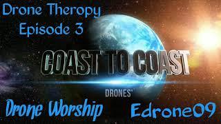 DRONE THEROPY EPISODE 3 HOSTED BY COAST TO COAST DRONES