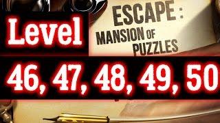 Doors 4 level 46 47 48 49 50 Escape Mansion of Puzzles level 46 47 48 49 50 walkthrough