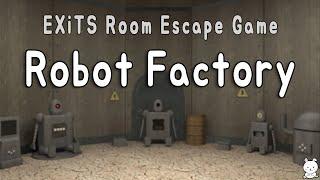 EXiTS Room Escape Game Robot Factory Walkthrough (NAKAYUBI)