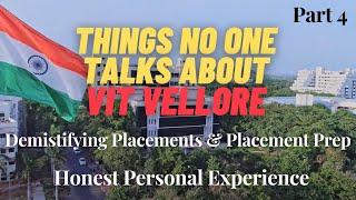 Reality of Placements in VIT Vellore & Prep tips || Things People don't tell you about VIT Vellore