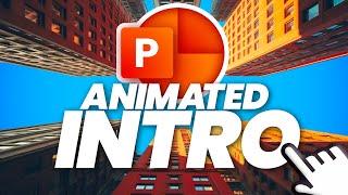 ANIMATED PowerPoint Intro Slide  Easy & Impressive!