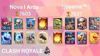 !¡osama™!¡ vs Nova I Arda［Clash Royale］