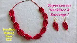 Paper Leaves Necklace & Earrings ~ DIY Jewlery Making Ideas ~ Easy Steps /Tutorial.