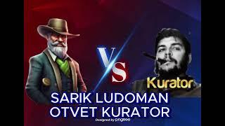 SARIK LUDOMAN OTVET KURATORGA STRIMDA