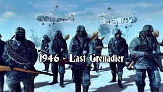 1946 - Last Grenadier Campaign Mod | Call to Arms - Gates of Hell: Ostfront