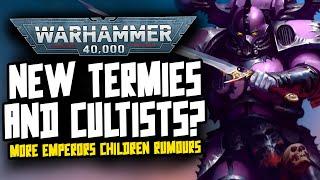 NEW Emperors Children Models?! 40K Rumours!