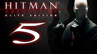 Hitman: Absolution | Прохождение | [#5 - Охотник и жертва]