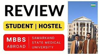 MBBS in Uzbekistan | Student's Review | Hostel | Mess | Reality | Samarkand State Medical University