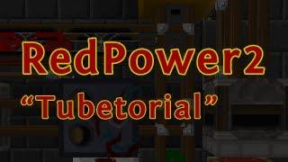 RedPower Tubetorial - Additional