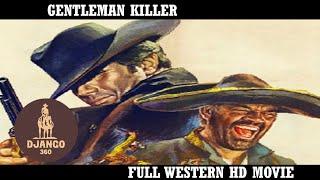 Gentleman Killer | WESTERN | HD | Full Movie in English