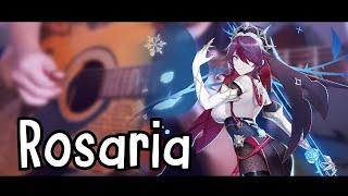 Rosaria Theme: "No Overtime, Ever" Acoustic Guitar Cover - Genshin Impact