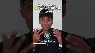 How to Learn Spring Boot in 2024