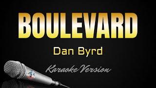 BOULEVARD - Dan Byrd (HD Karaoke) @kerioketv