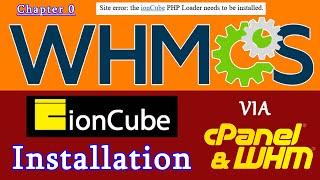 Install "ioncube loader" Via Cpanel & WHM - Tutorial | Class 0