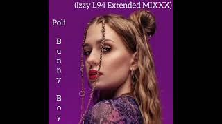 Poli - Bunny Boy (Izzy L94 MIXXX)