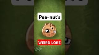 Pea-nut's WEIRD LORE... #pvz #pvz2 #plantsvszombies #shorts