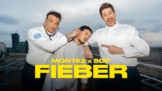 Montez x SDP - Fieber (prod. by Aside) [Official Video]