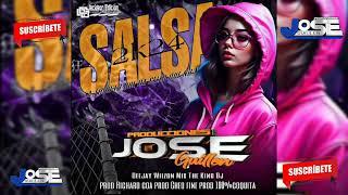  Salsa Baul+Producciones Jose Gullinet+Deejay Wilzon Mix (The King Dj) 