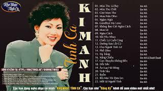 Kim Anh - Những Tình Khúc Bất Hủ Chọn Lọc Hay Nhất Mùa Thu Lá Bay