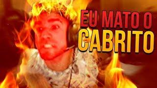 EU VOU MATAR O CABRITO